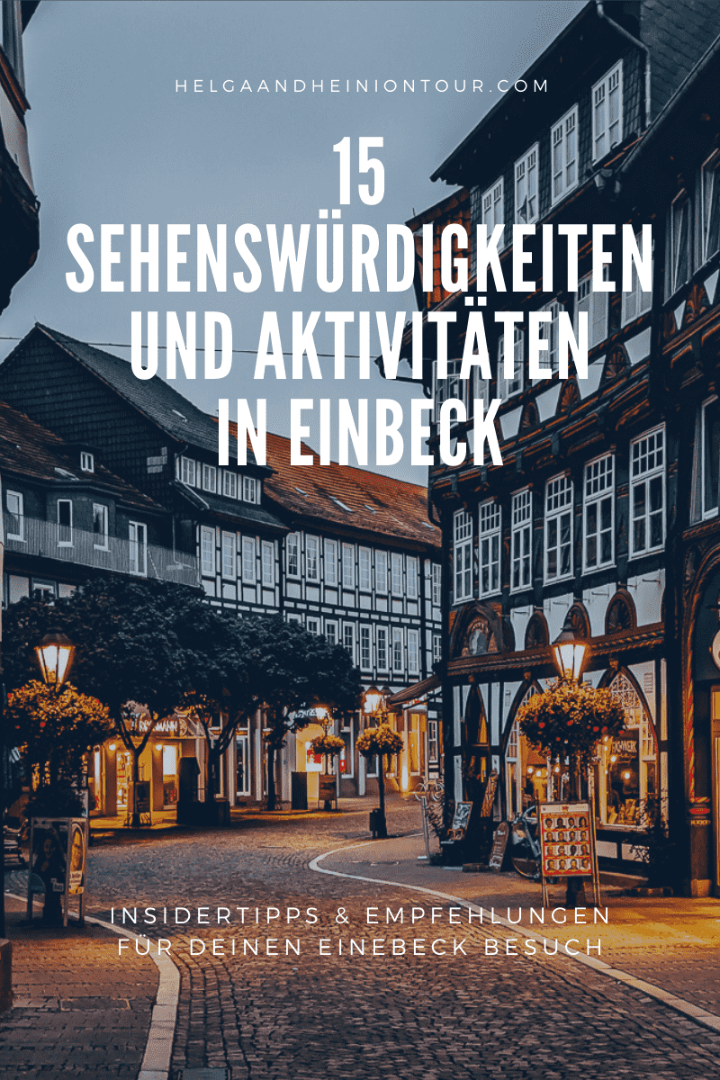 EINBECK SEHENSWÜRDIGKEITEN - 15 HIGHLIGHTS & AKTIVITÄTEN IN DER BIERSTADT 37 EINBECK SEHENSWÜRDIGKEITEN - 15 HIGHLIGHTS & AKTIVITÄTEN IN DER BIERSTADT 35